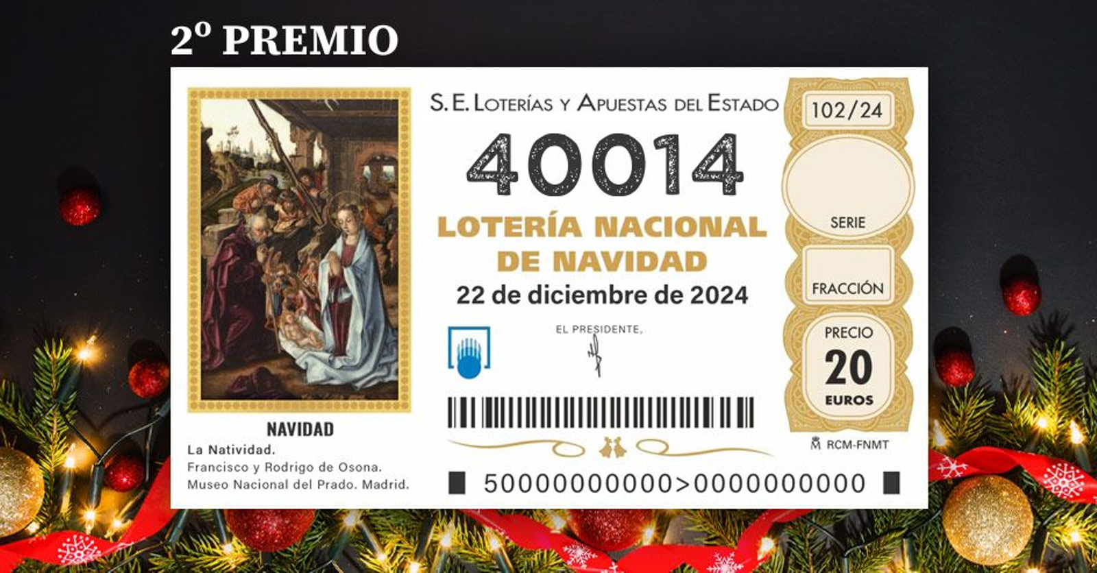 El 40014, segundo premio de la Lotería de Navidad 2024.