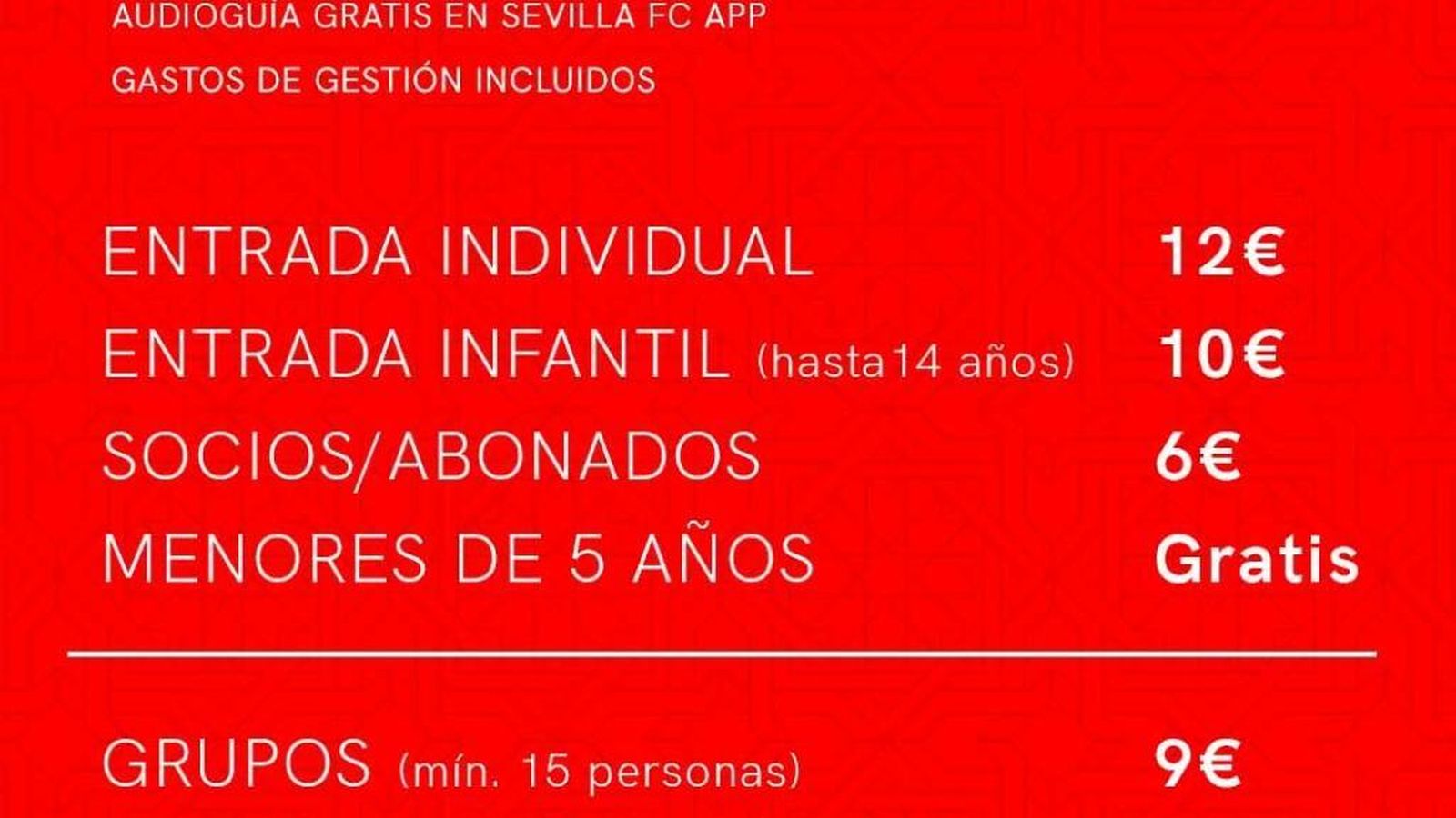 Listado de precios para la visita al Ramón Sánchez-Pizjuán