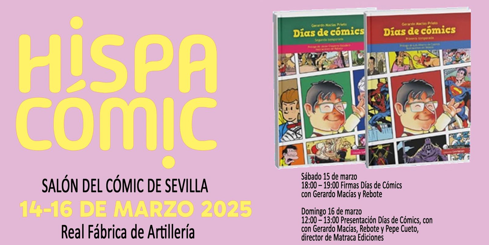 Cartel informativo de la presentación de 'Días de Cómic' en Hispacómic.