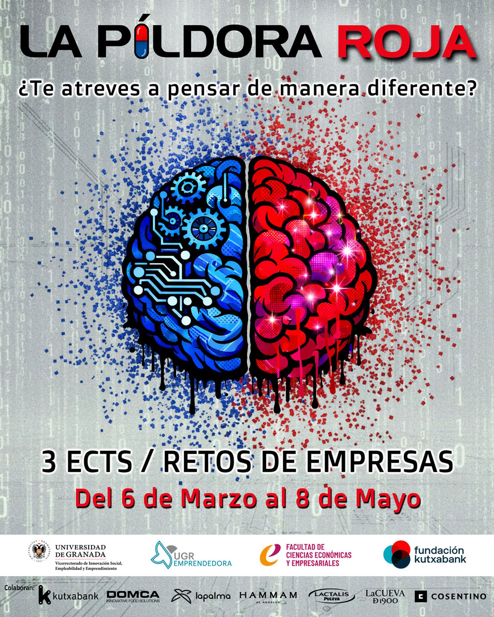 La Universidad de Granada pone en marcha 'La Píldora Roja'.