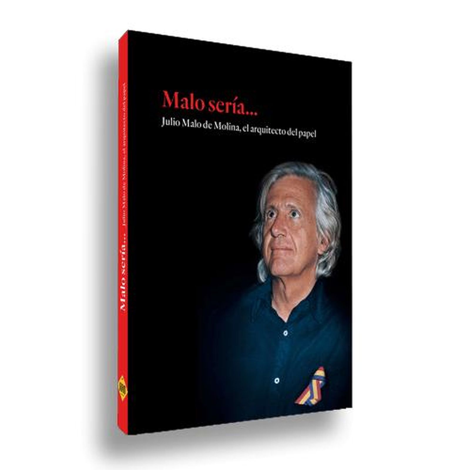 Portada del libro Malo sería...