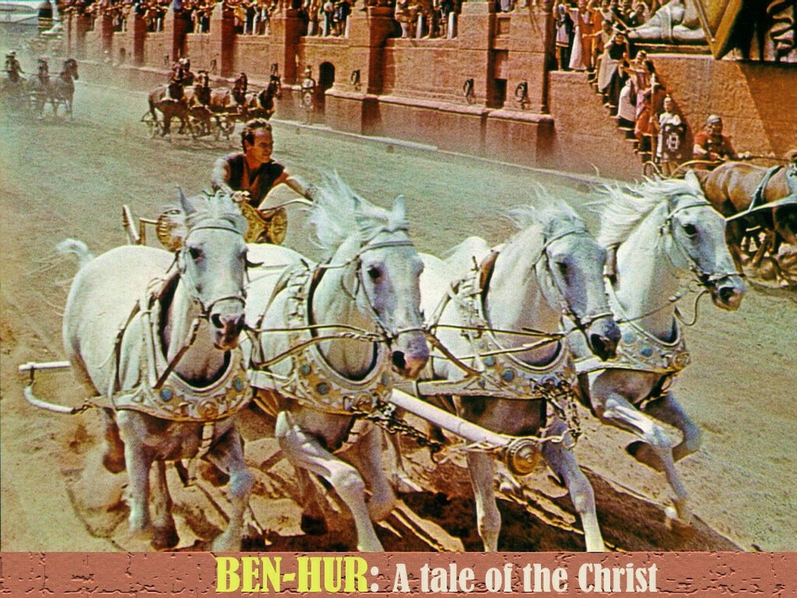 Ben Hur.