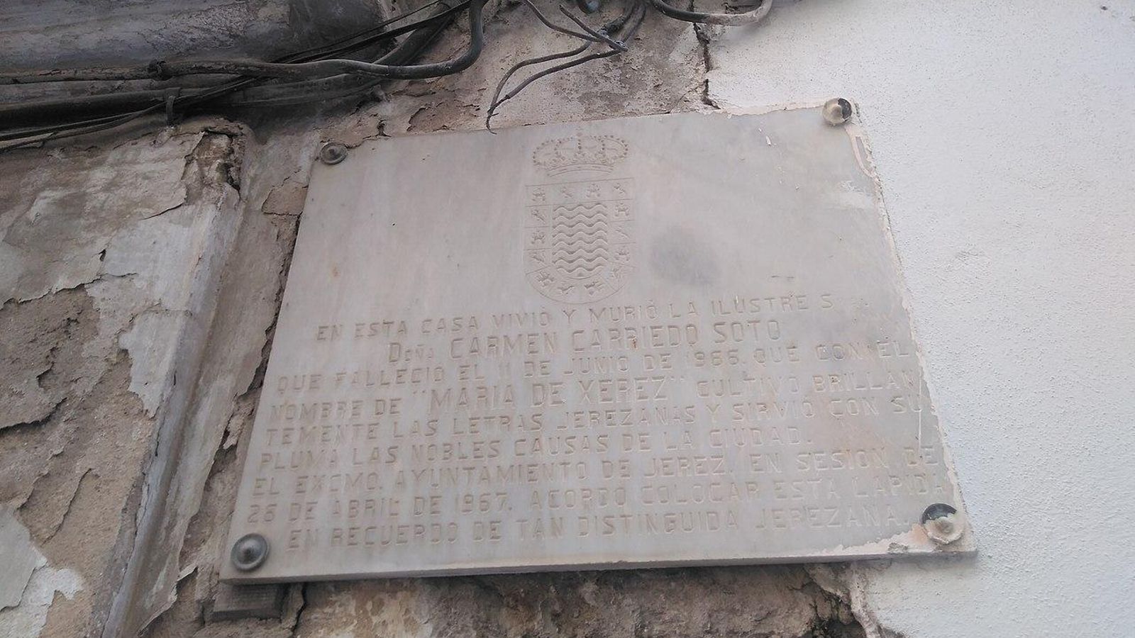 Placa a María de Xerez, en su casa de calle Bizcocheros. Placa a María de Xerez, en su casa de calle Bizcocheros.