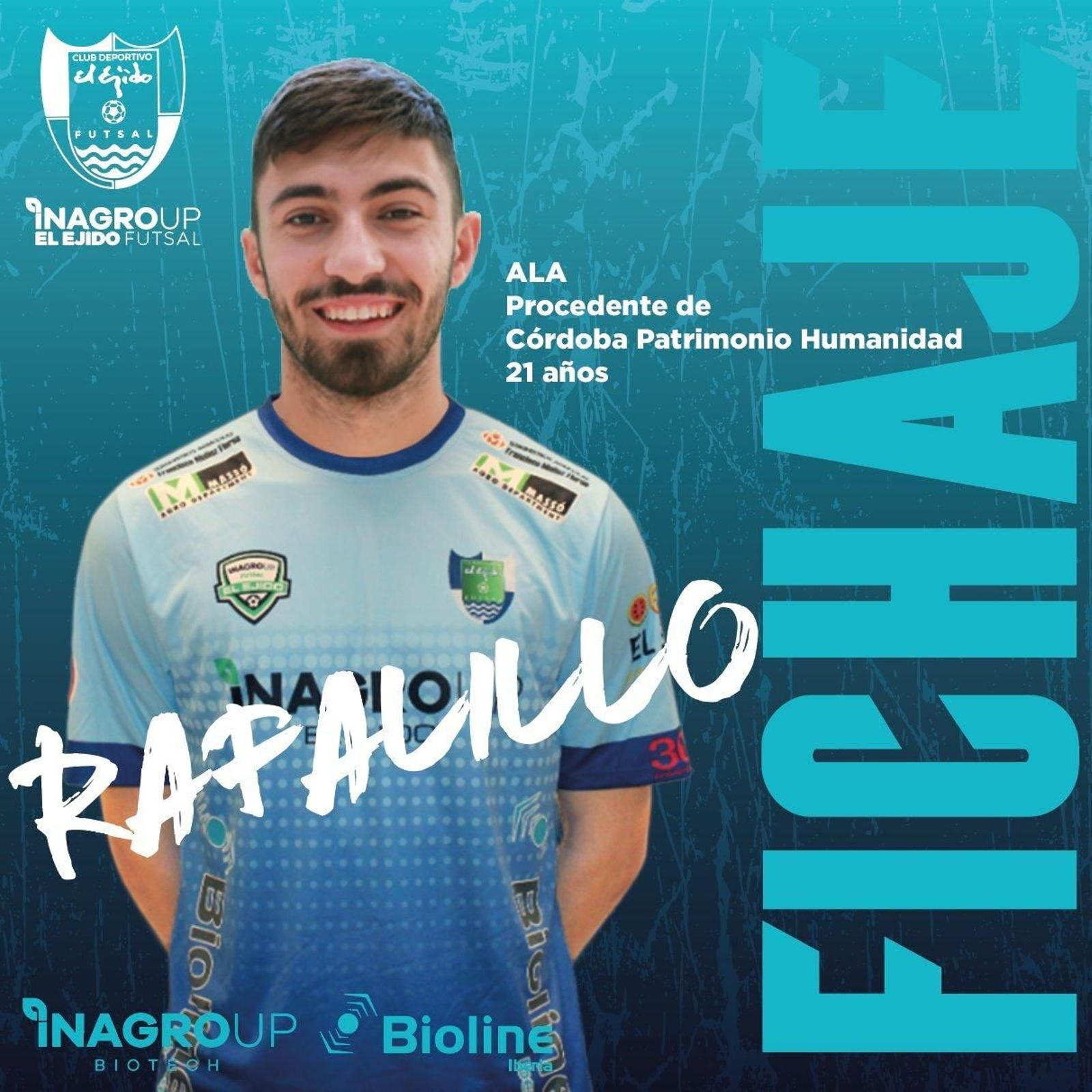 Cartel con el que El Ejido Futsal anunciaba la incorporación de Rafalillo.