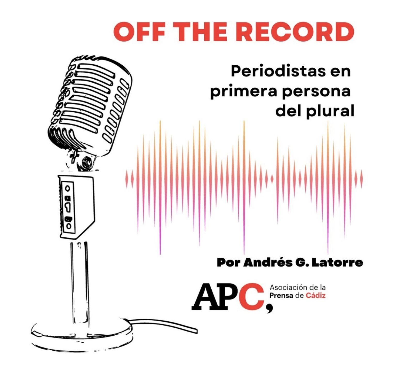 Podcast de Andrés G. de la Torre en la APC