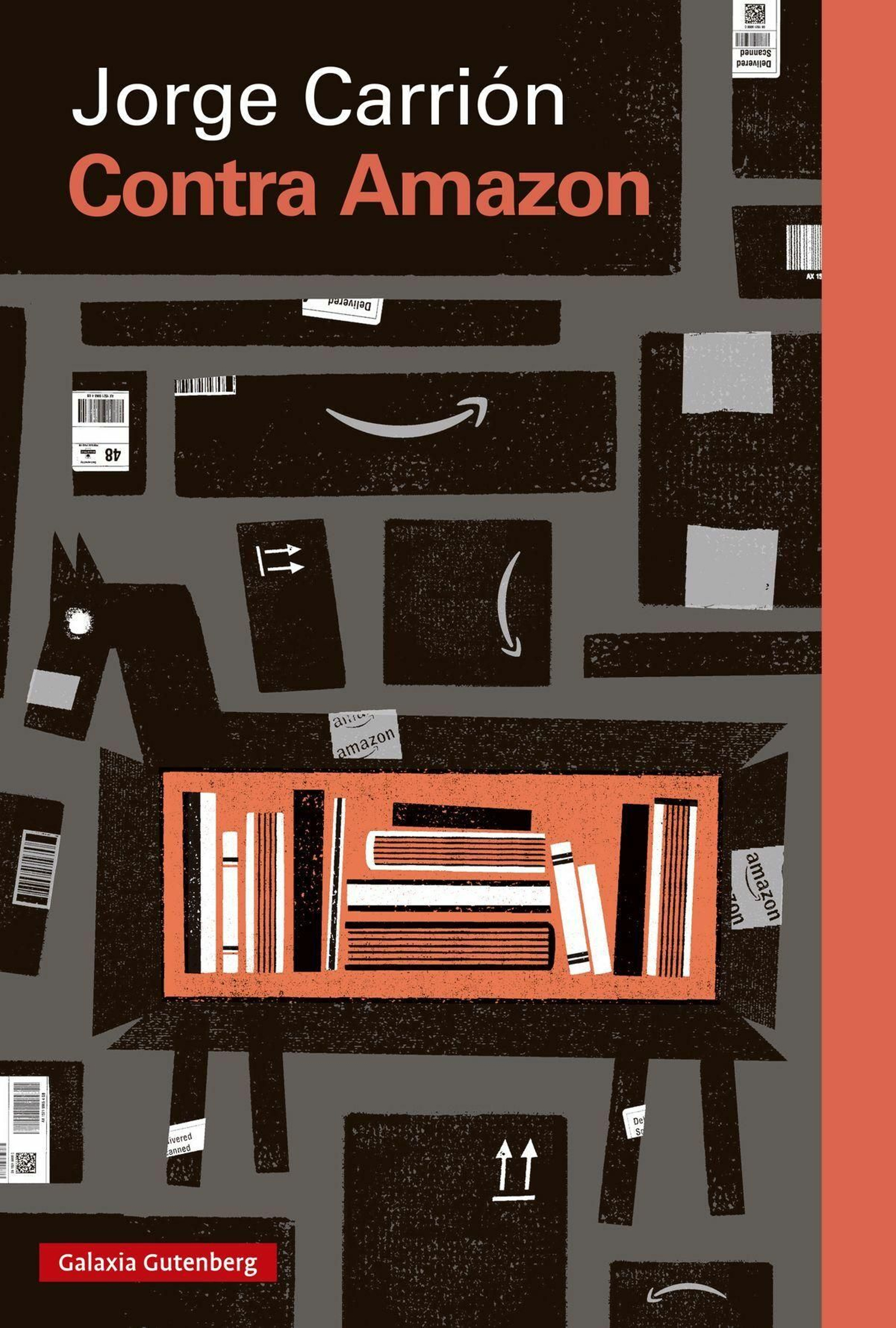 Portada del libro 'Contra Amazon' de Jorge Carrión. Portada del libro 'Contra Amazon' de Jorge Carrión.