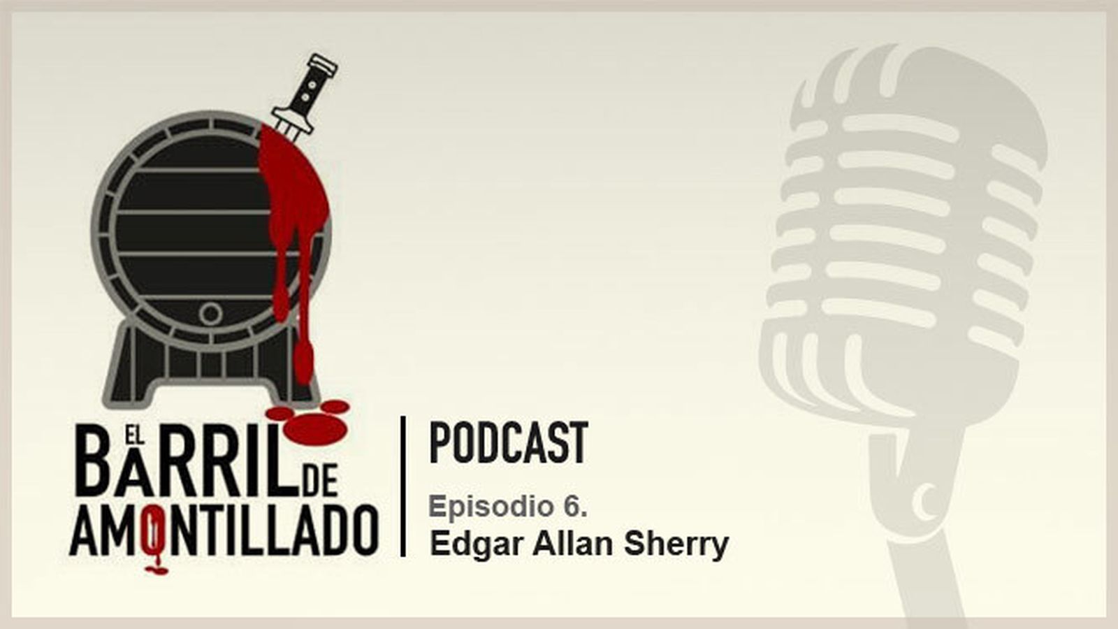 Nuevo capítulo del podcast 'El Barril de Amontillado'