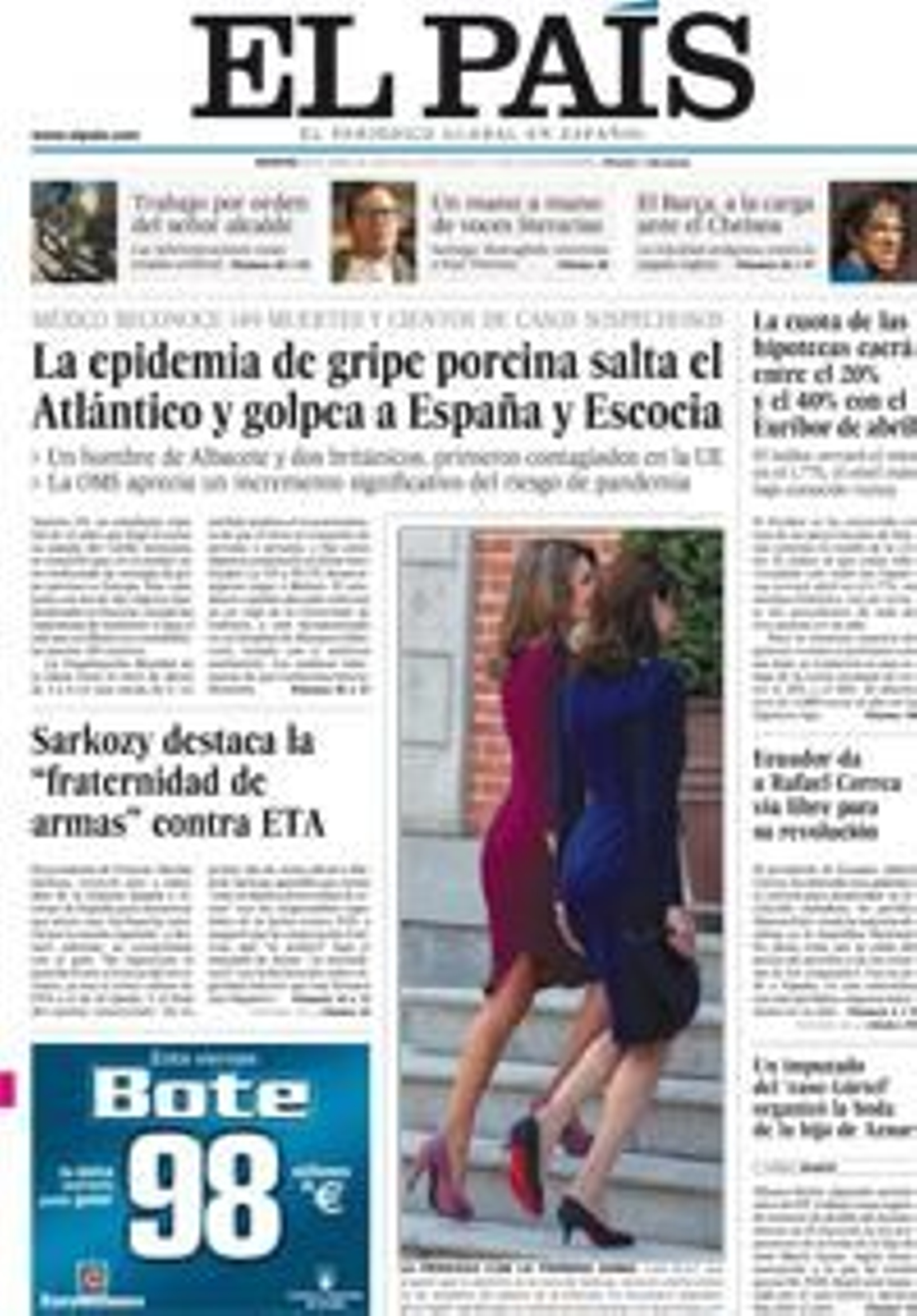 La reprobable portada del diario El País con motivo de la visita de Carla Bruni y Sarkozy. La reprobable portada del diario El País con motivo de la visita de Carla Bruni y Sarkozy.
