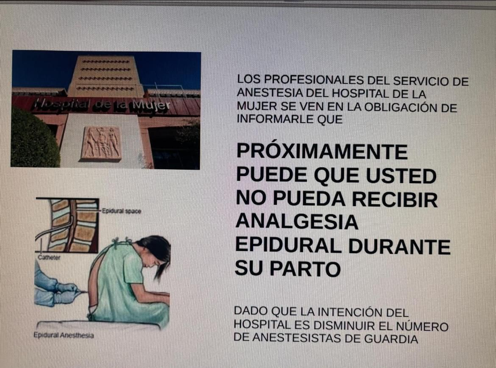 El cartel en los pasillos del Hospital de la Mujer El cartel en los pasillos del Hospital de la Mujer