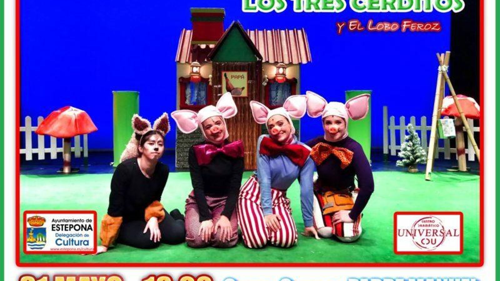 Tres cerditos y un lobo muy feroz.