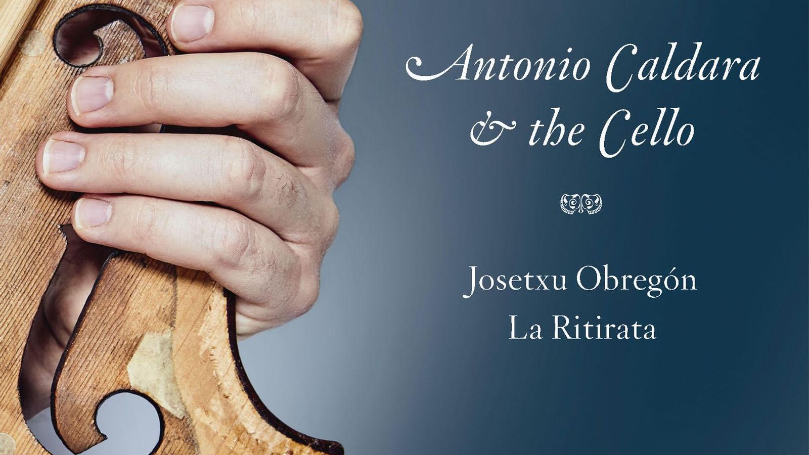 Antonio Caldara & the Cello - La Ritirata