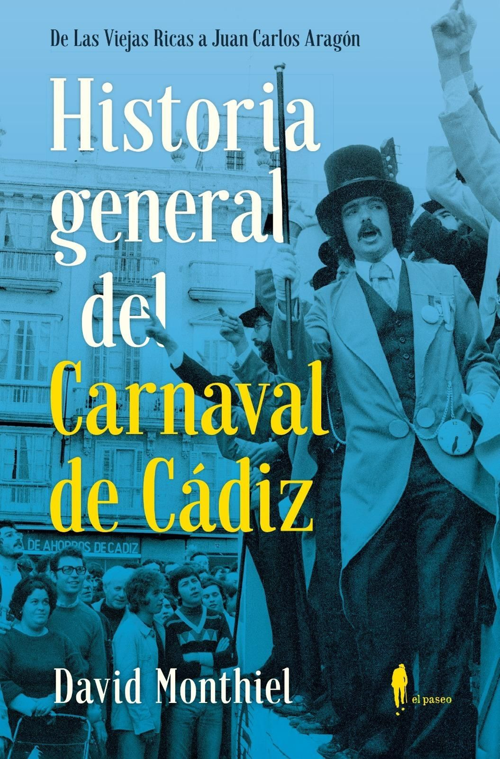 Portada del libro 'Historia General del Carnaval de Cádiz'.