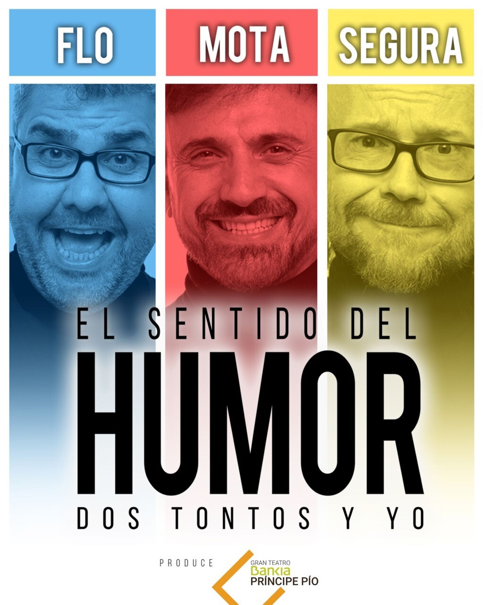Cartel de promoción de  'El sentido del humor. Dos tontos y yo'
