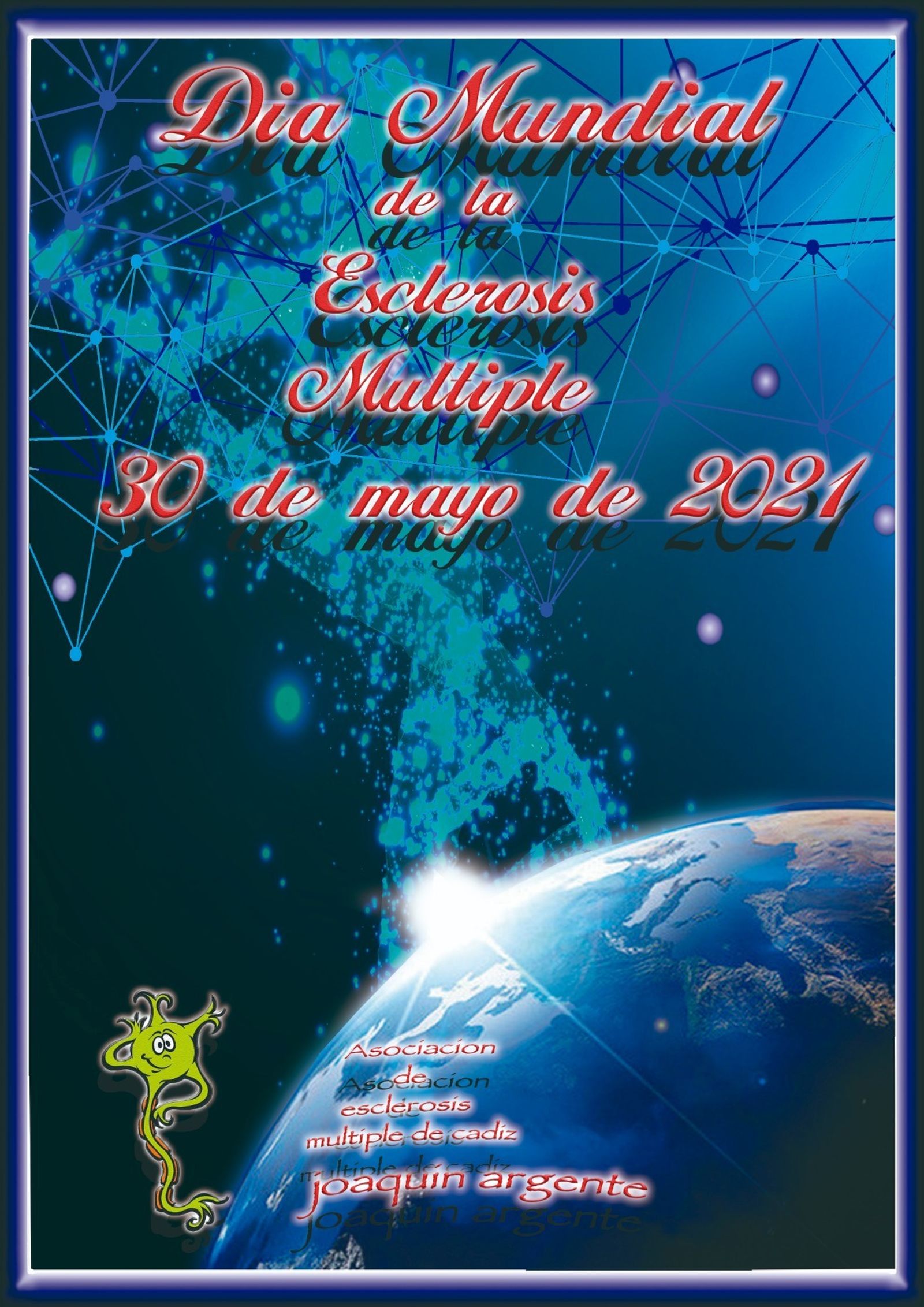 Cartel por el Día Mundial de la Esclerosis Múltiple creado por un miembro de la Asociación Joaquín Argente.
