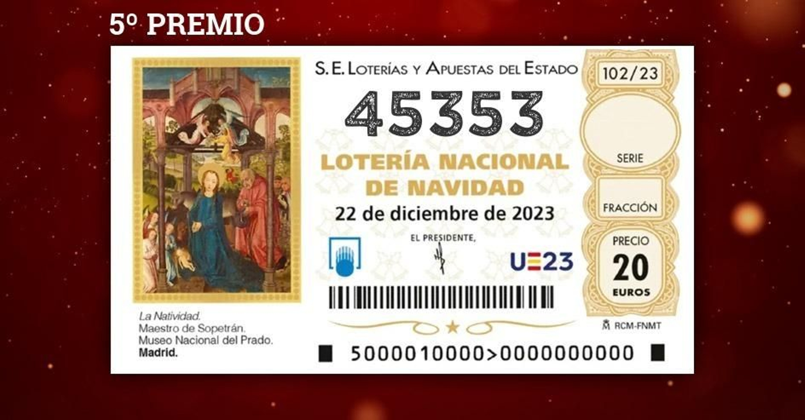 El segundo quinto premio.