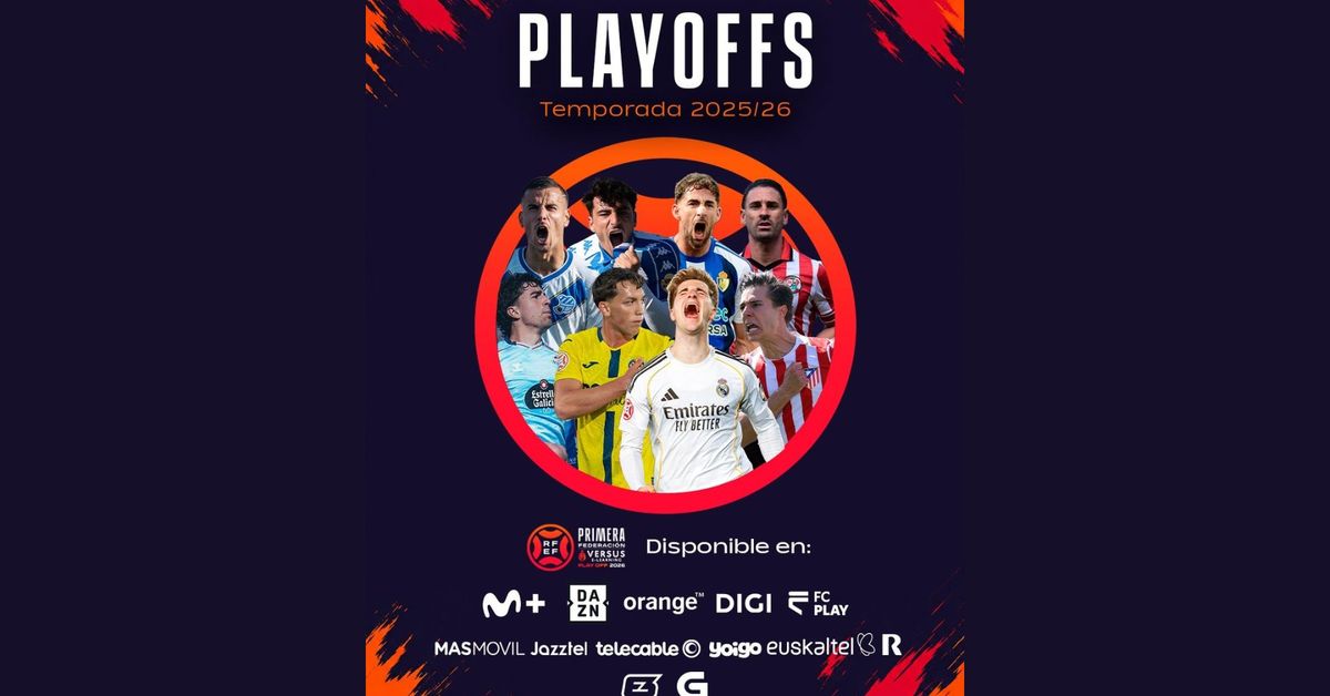 ¿Dónde ver por televisión el playoff de ascenso de Primera Federación a ...