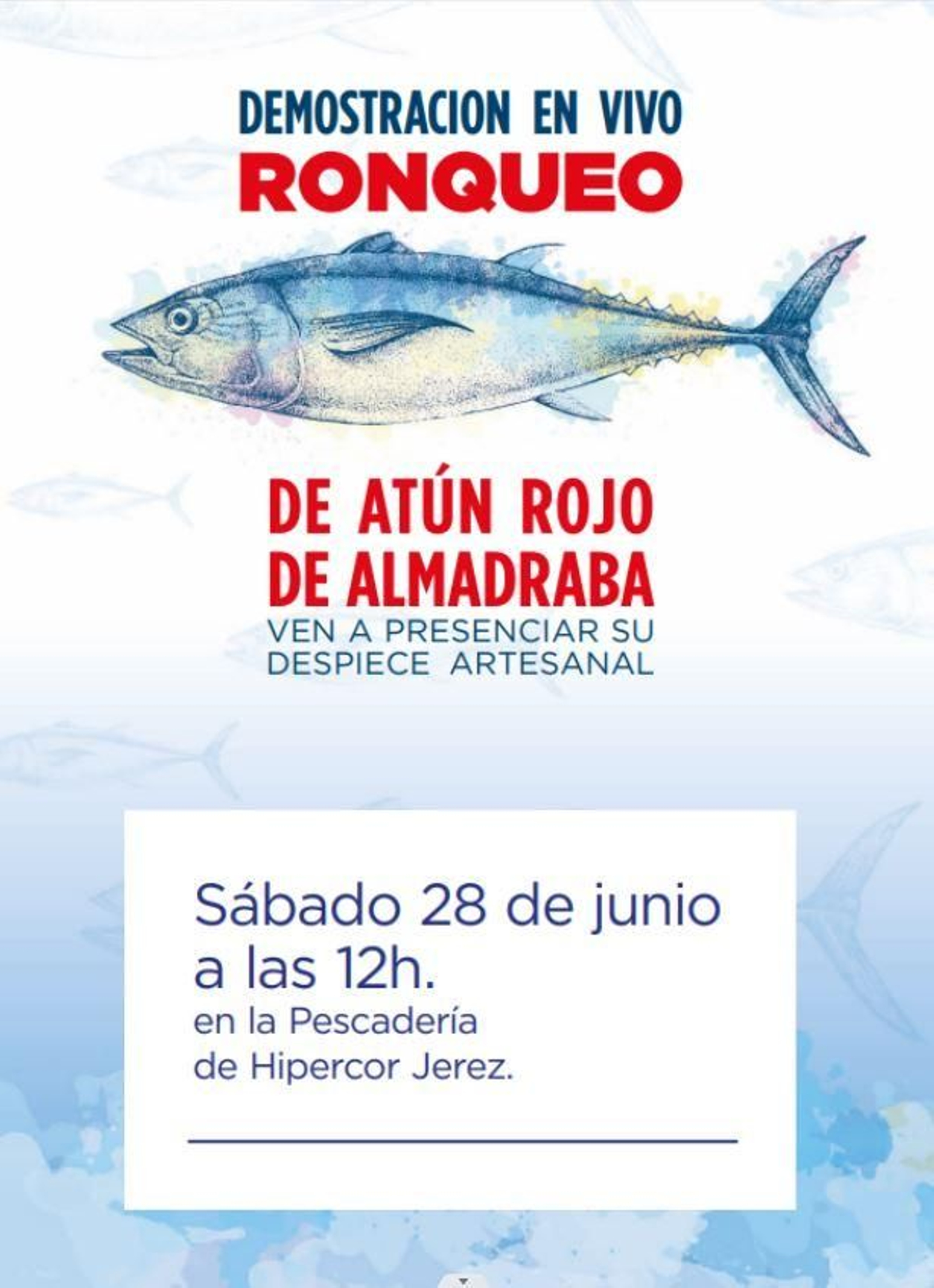 Ronqueo en Hipercor Jerez este sábado 28.