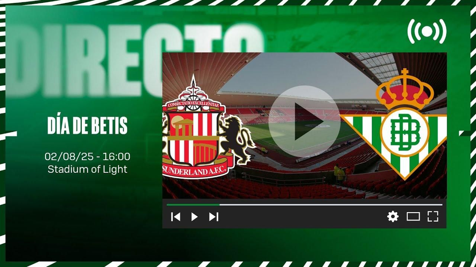 🚨 DIRECTO | Sunderland AFC - Real Betis  ⚽💚 | VÍVELO CON NOSOTROS