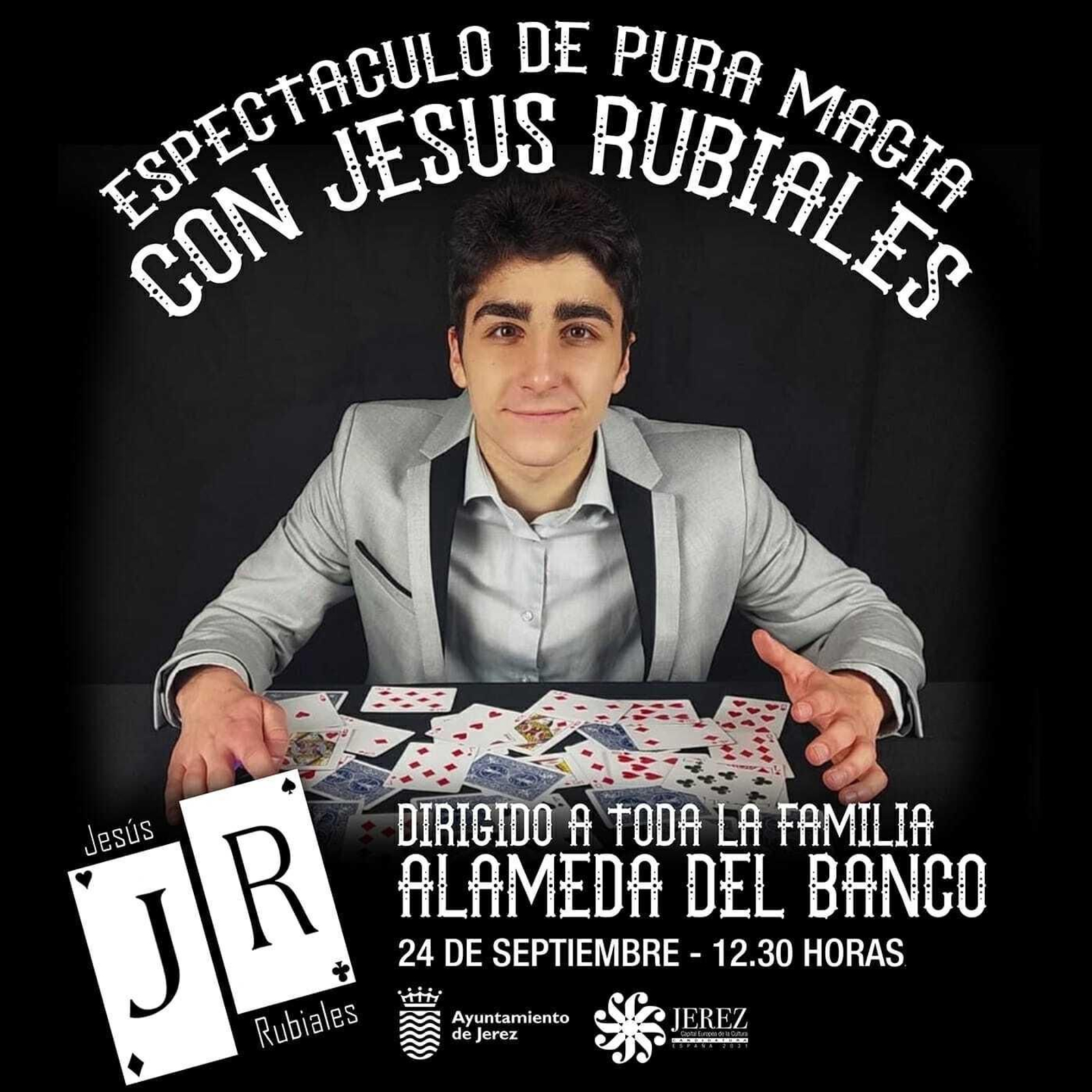 El mago Jesús Rubiales.