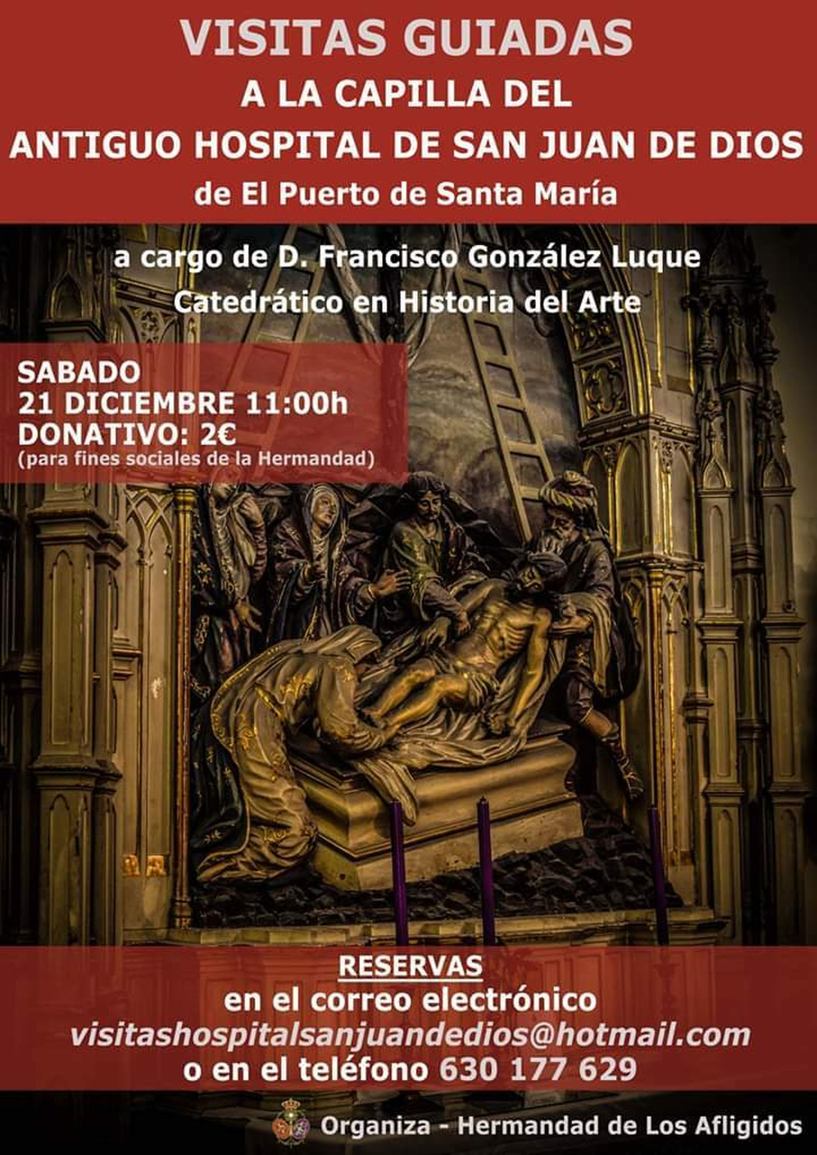 Cartel de las visitas guiadas a la capilla del antiguo hospital San Juan de Dios.
