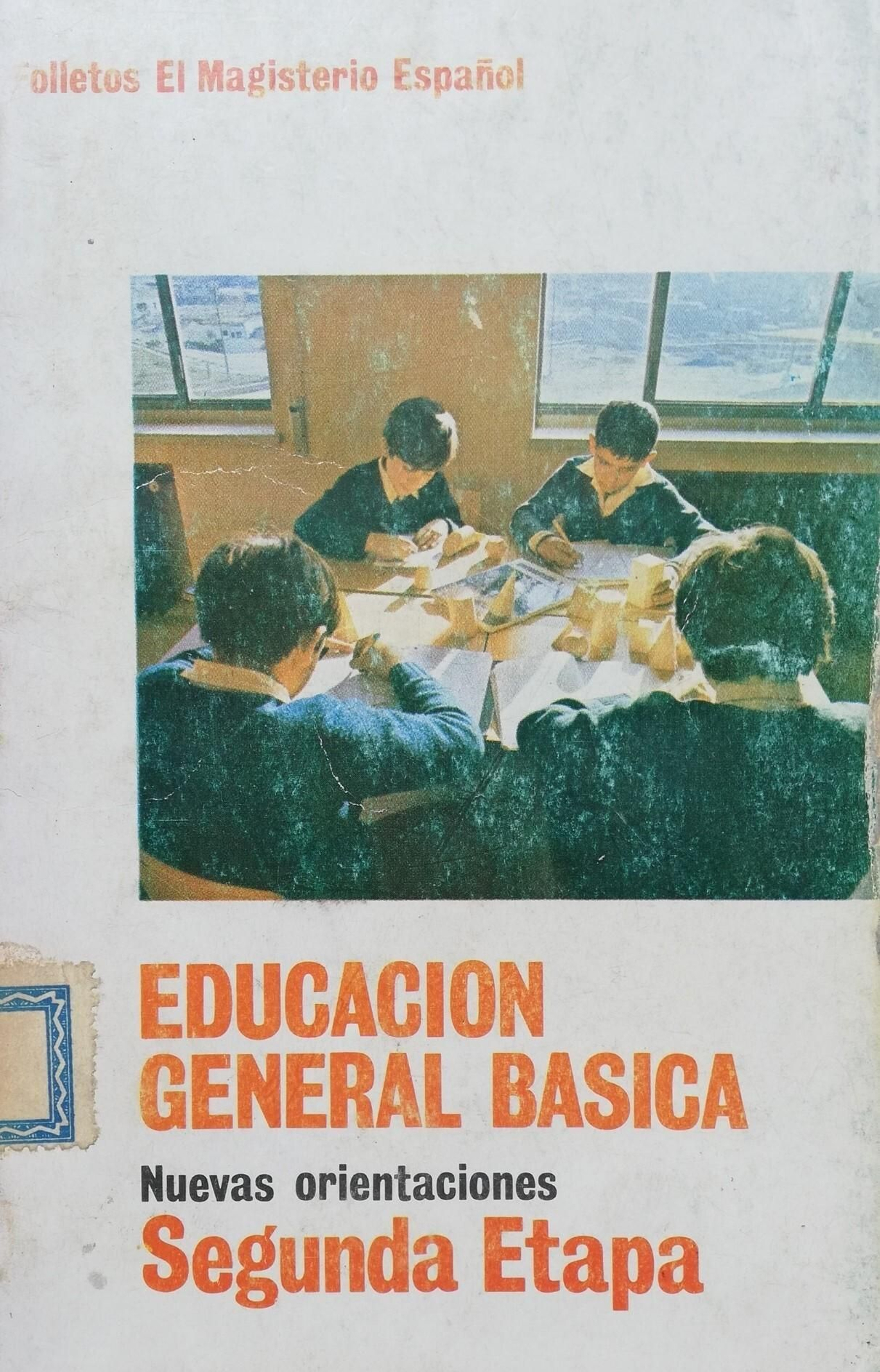 Orientaciones de la época de la EGB
