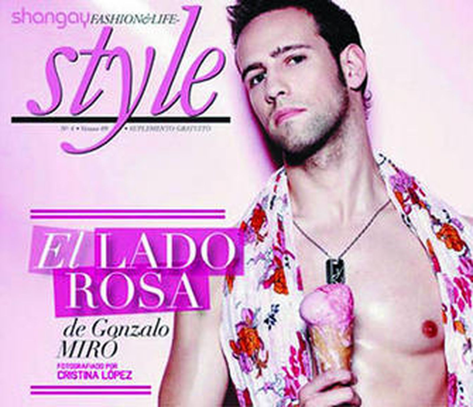 Gonzalo Miró desenfunda su lado rosa para 'Shangay'