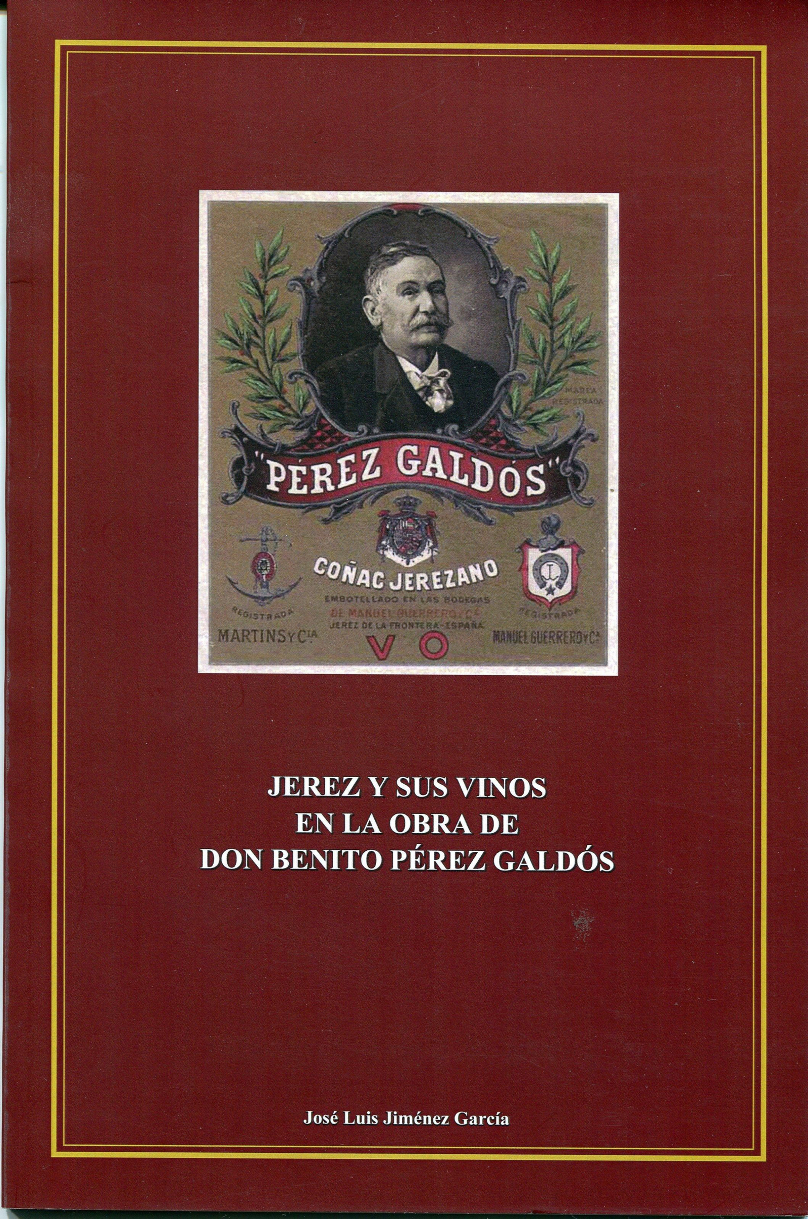 Pérez Galdós y el jerez.