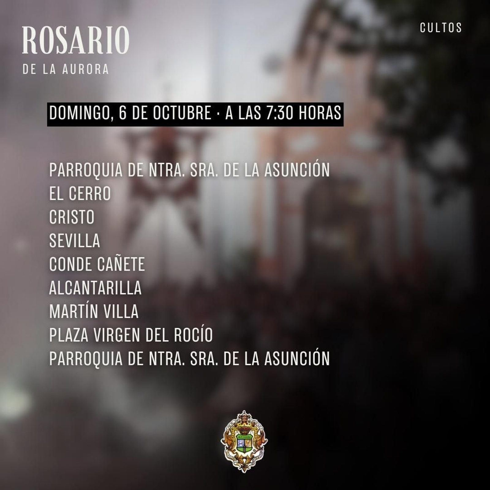 Horario y recorrido del Rosario de la Aurora.