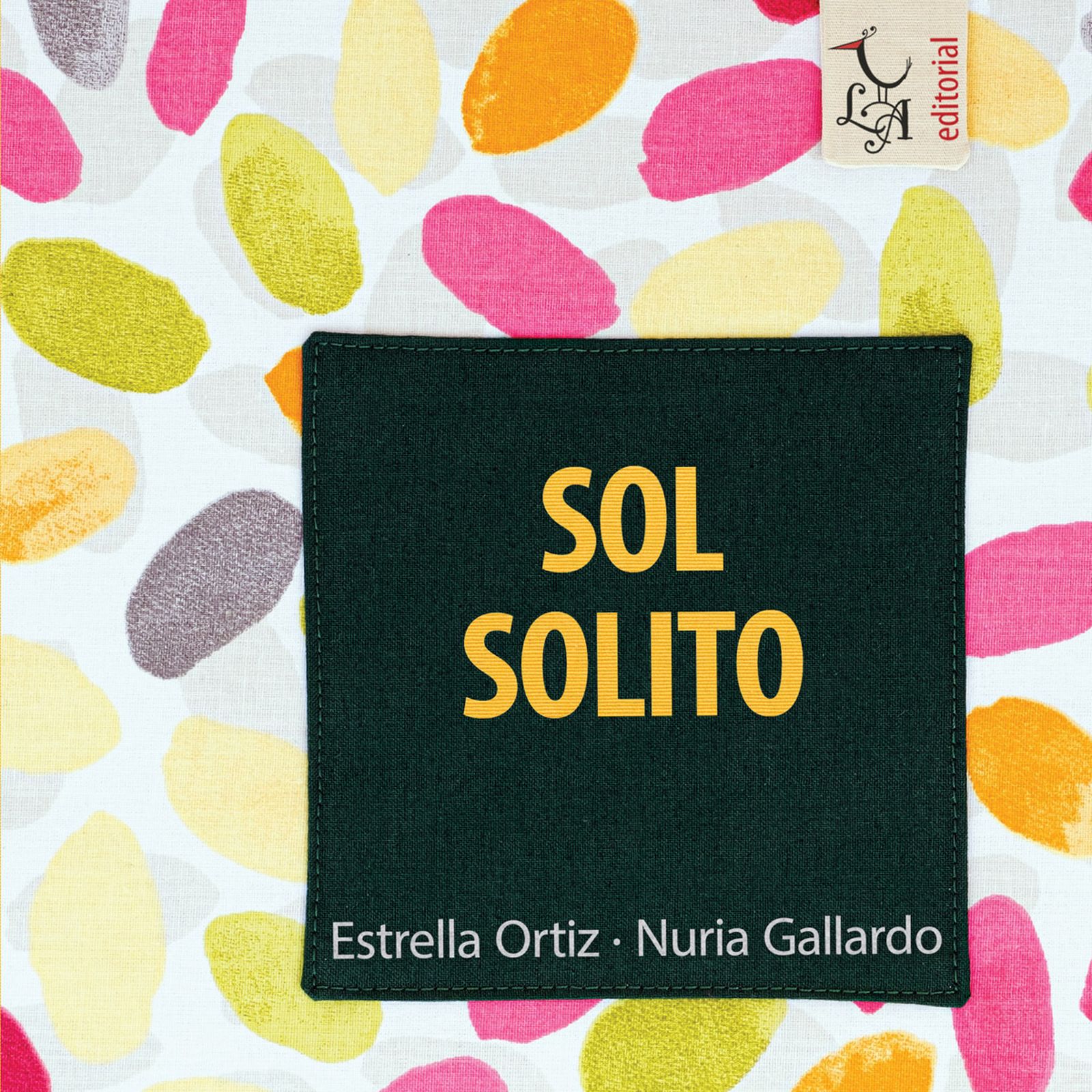 Portada de 'Sol Solito' de la colección ‘Cántame un cuento’ de Libre Albedrío.
