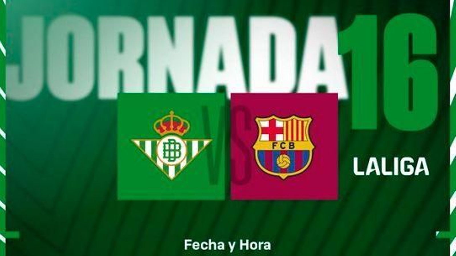 Ya hay fecha para el Betis - Barcelona