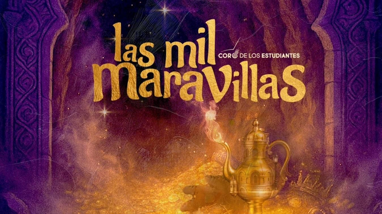 El cartel del coro 'Las mil maravillas'.