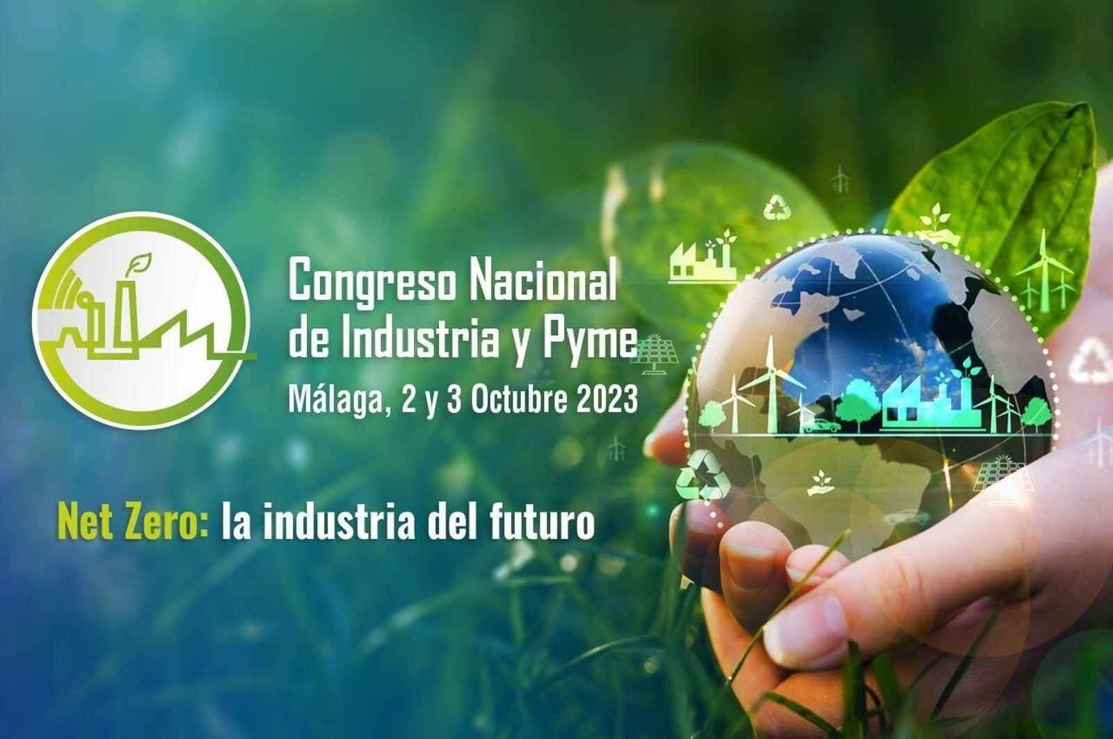 Cartel promocional del congreso 'Net Zero: la industria del futuro'. Cartel promocional del congreso 'Net Zero: la industria del futuro'.