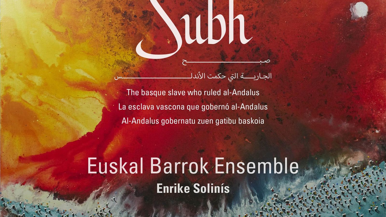 Subh. Euskal Barrok Ensemble. Enrike Solinís