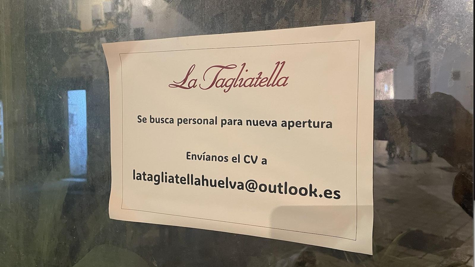 Cartel de búsqueda de personal para La Tagliatella Huelva Cartel de búsqueda de personal para La Tagliatella Huelva