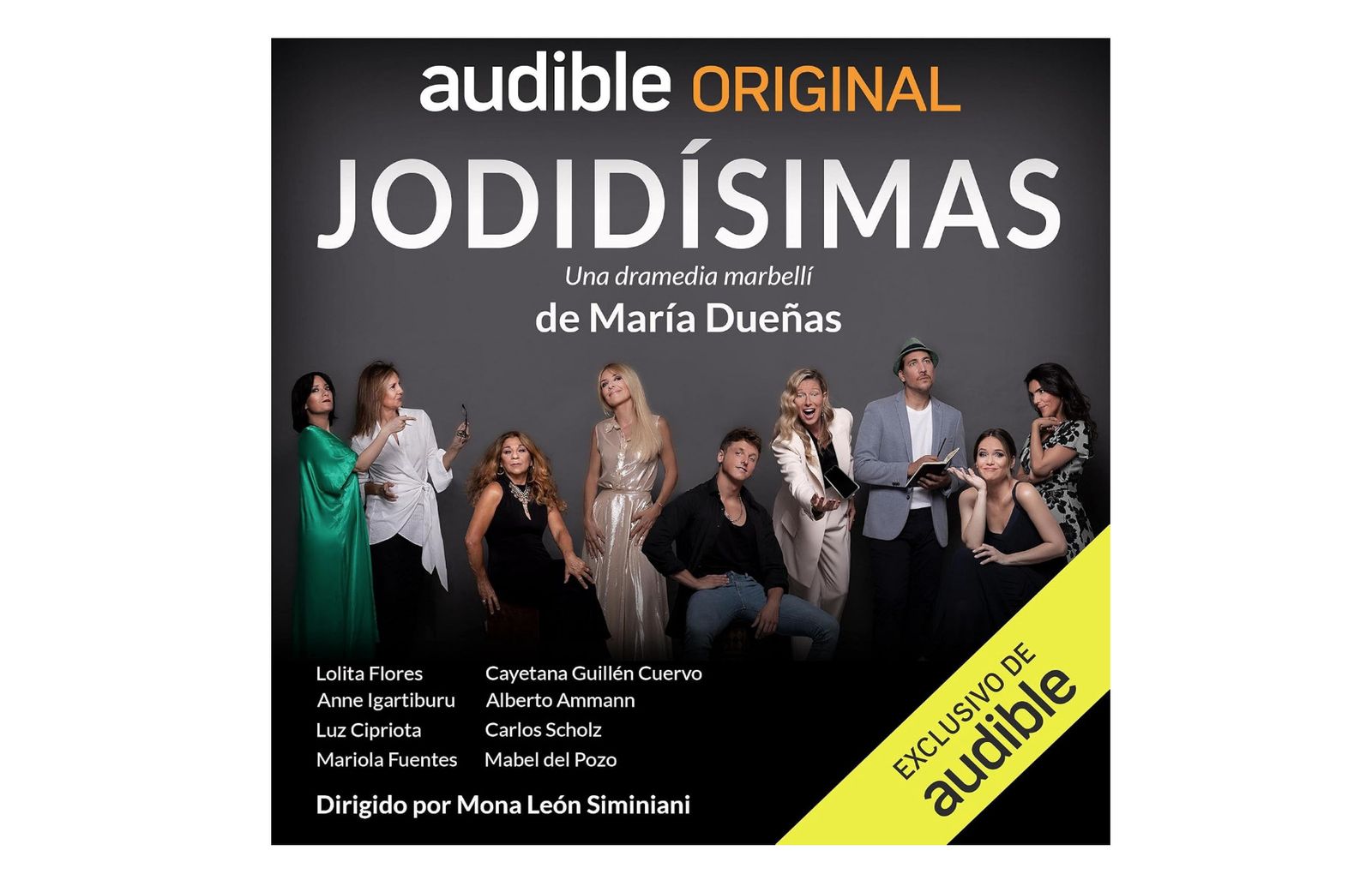 ‘Jodidísimas’