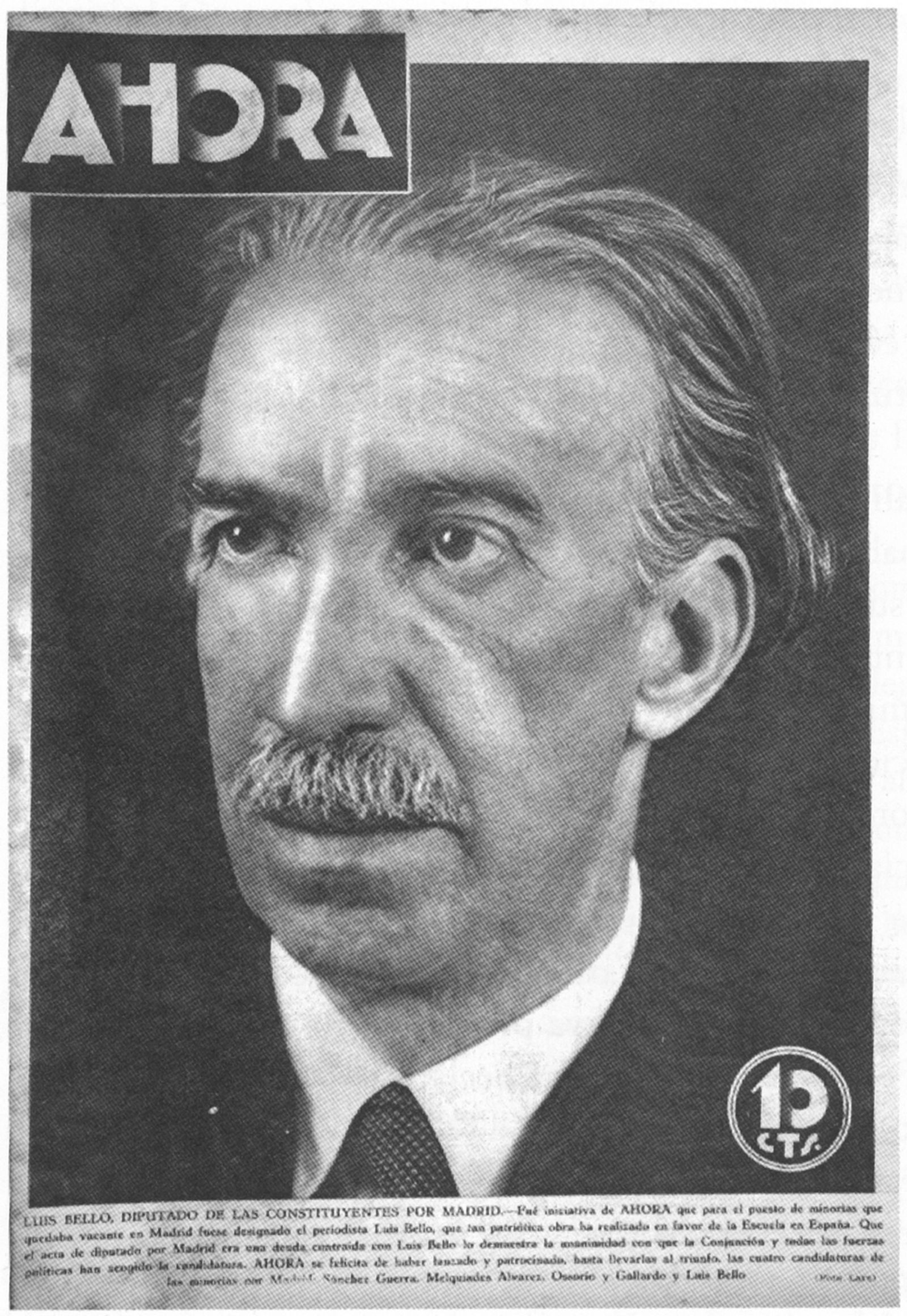 Luis Bello, en primera página en el diario 'Ahora' en 1931. Abajo, portada de 'Viaje por las escuelas de España'.