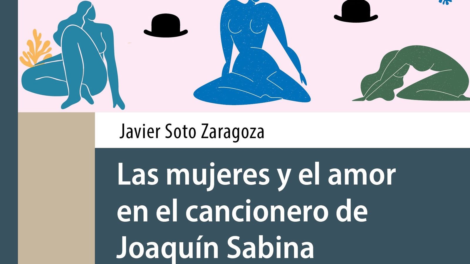 Portada de la obra ‘Las mujeres y el amor en el cancionero de Joaquín Sabina’.
