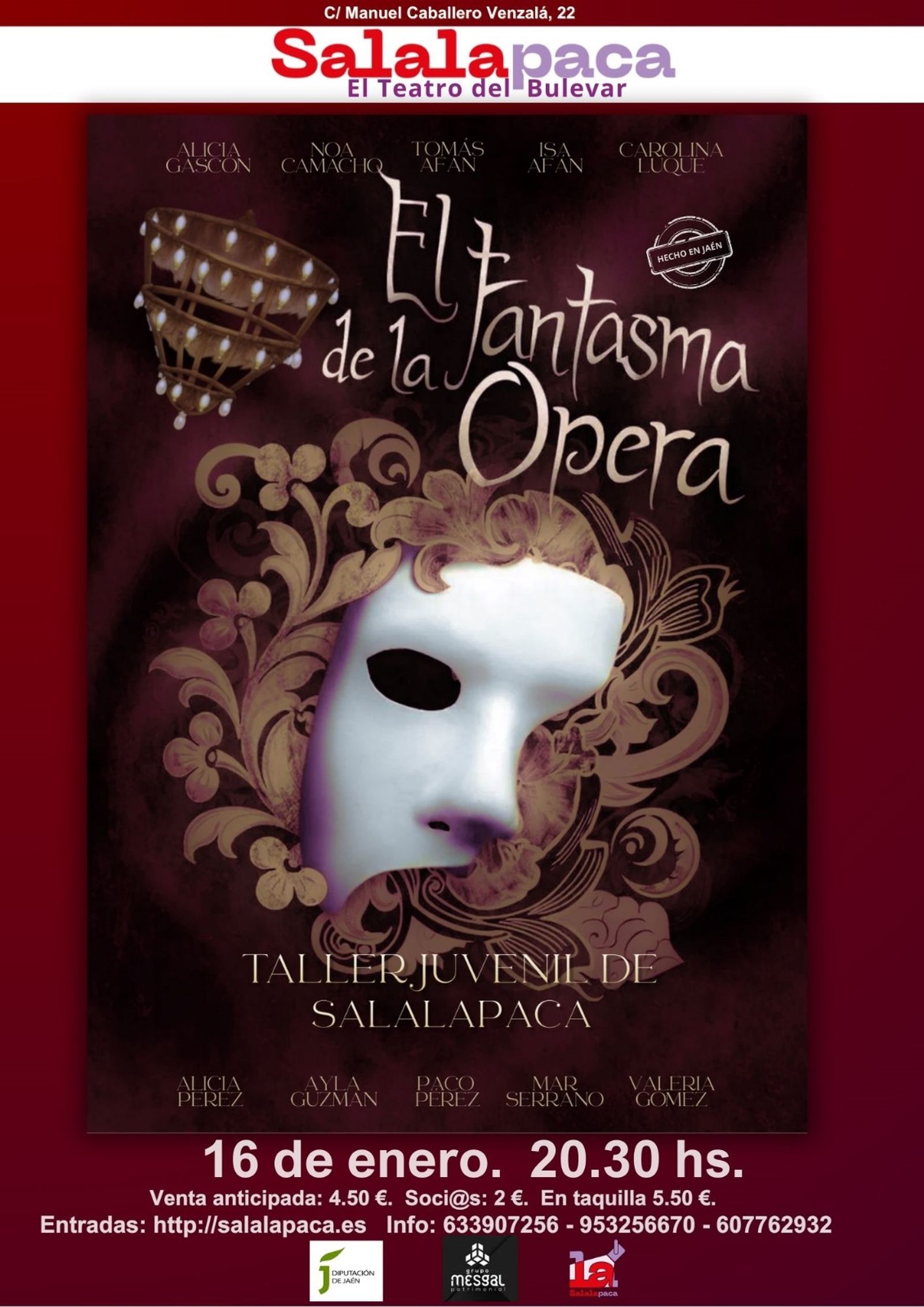 El taller juvenil de Salalapaca pondrá en escena 'El Fantasma de la Ópera', una adaptación del clásico de Gaston Leroux ambientada en la Ópera de París, el viernes 16 de enero a las 20:30 horas.