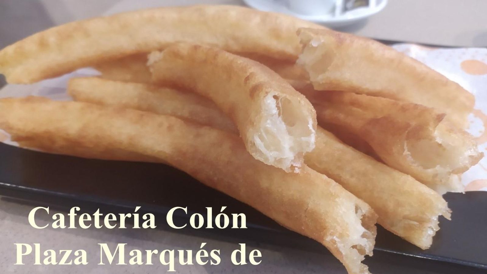 Churros de la Cafetería Colón