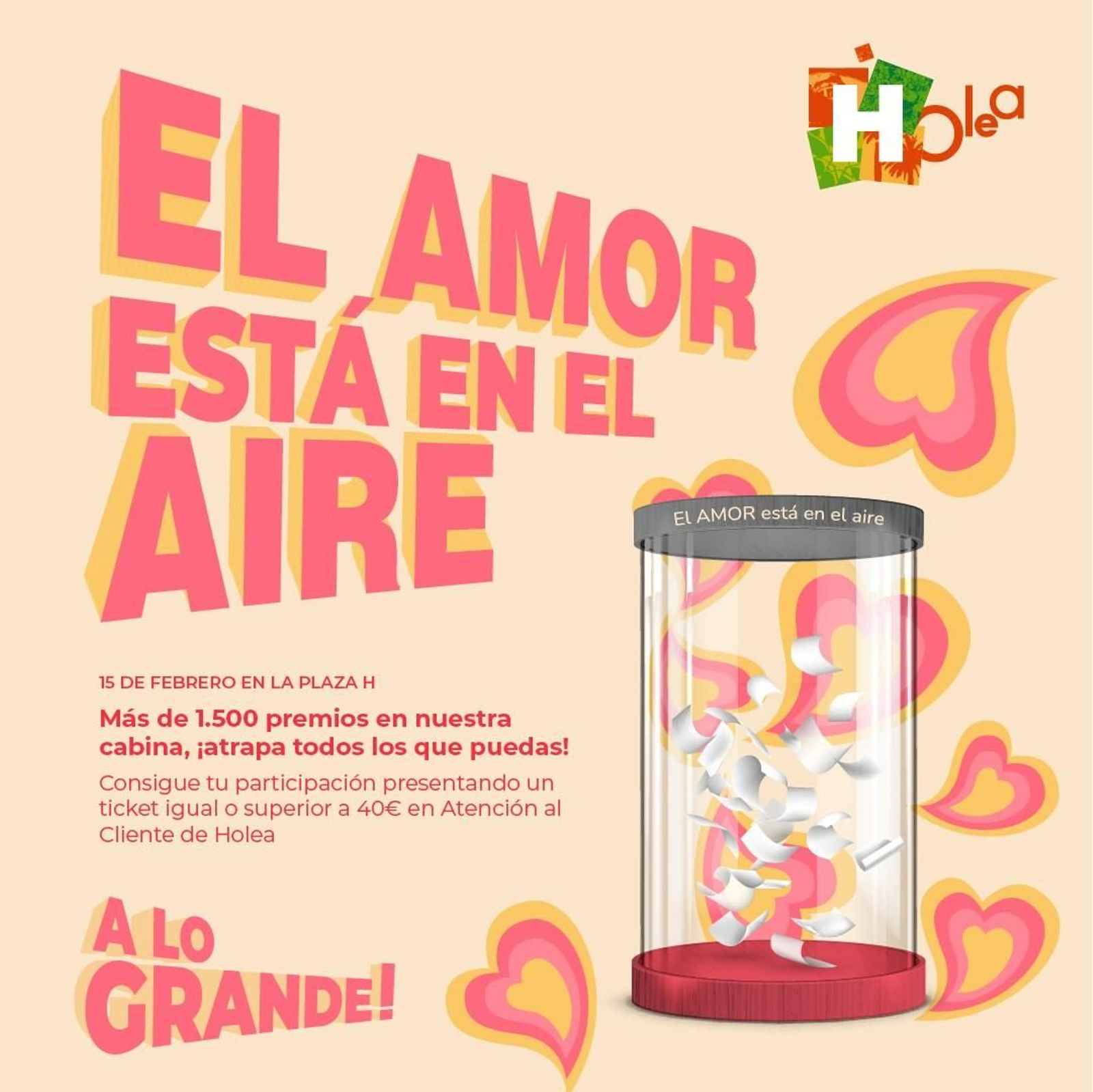 Cartel promocinal de 'El amor está en el aire' del Centro Comercial Holea de Huelva.
