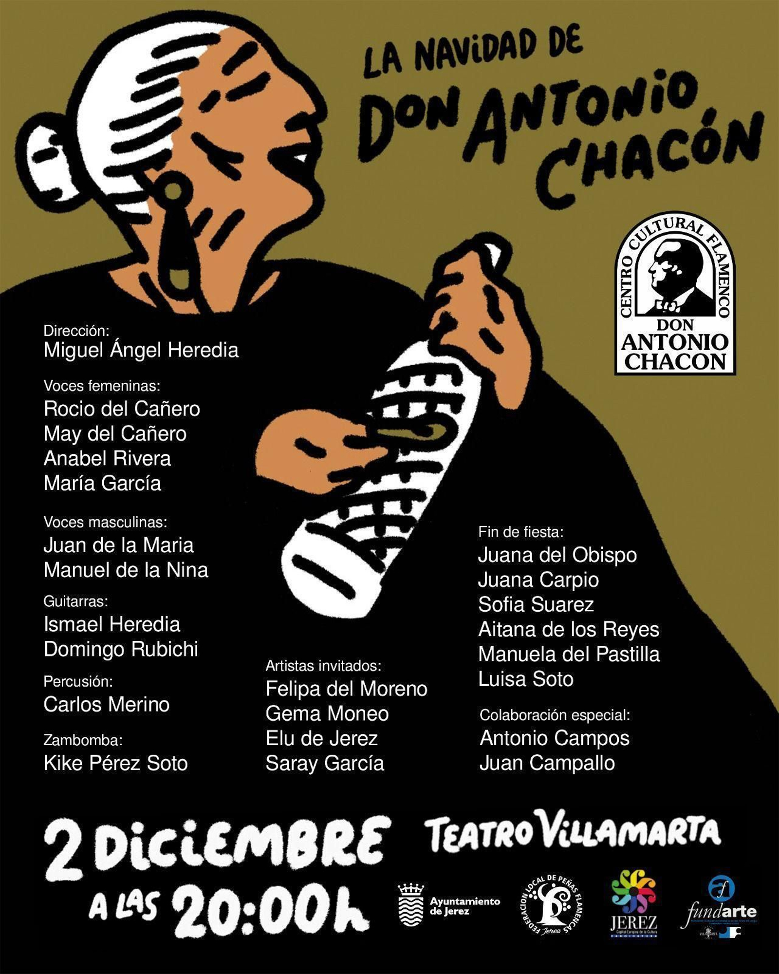 Cartel de ‘La Navidad de Don Antonio Chacón’, en el Teatro Villamarta de Jerez. Cartel de ‘La Navidad de Don Antonio Chacón’, en el Teatro Villamarta de Jerez.