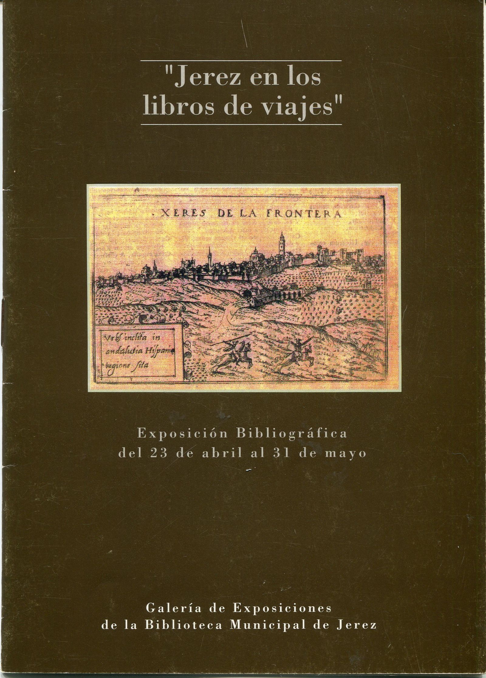 Programa de la exposición Jerez en los libros de viajes.