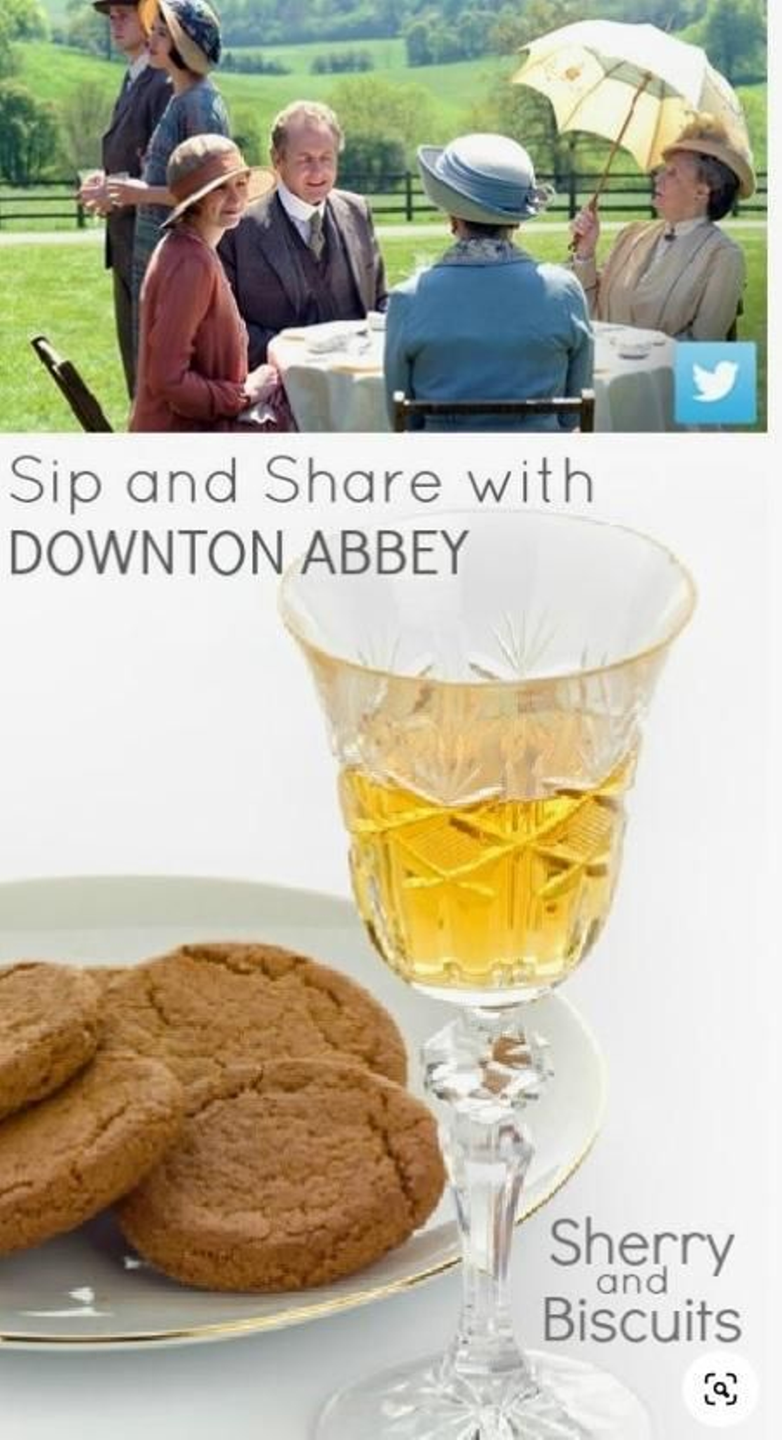 Sherry & Biscuit en Downton Abbey.