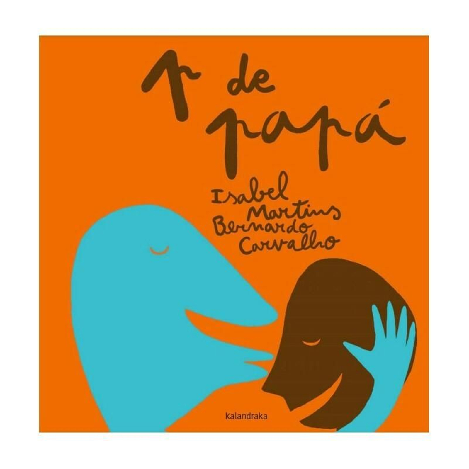 'P de papá', editorial Kalandraka.