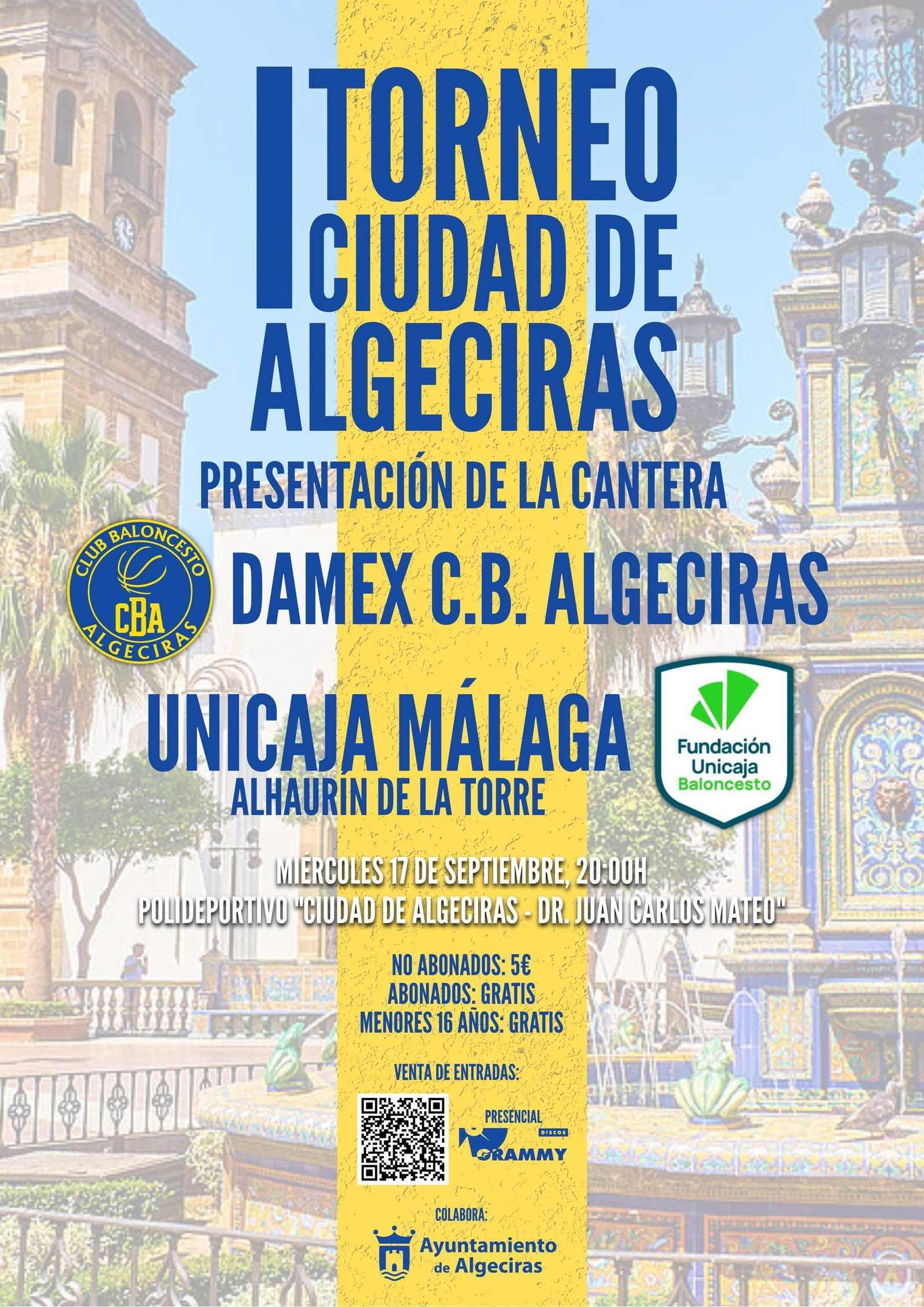 Cartel del I Torneo Ciudad de Algeciras.