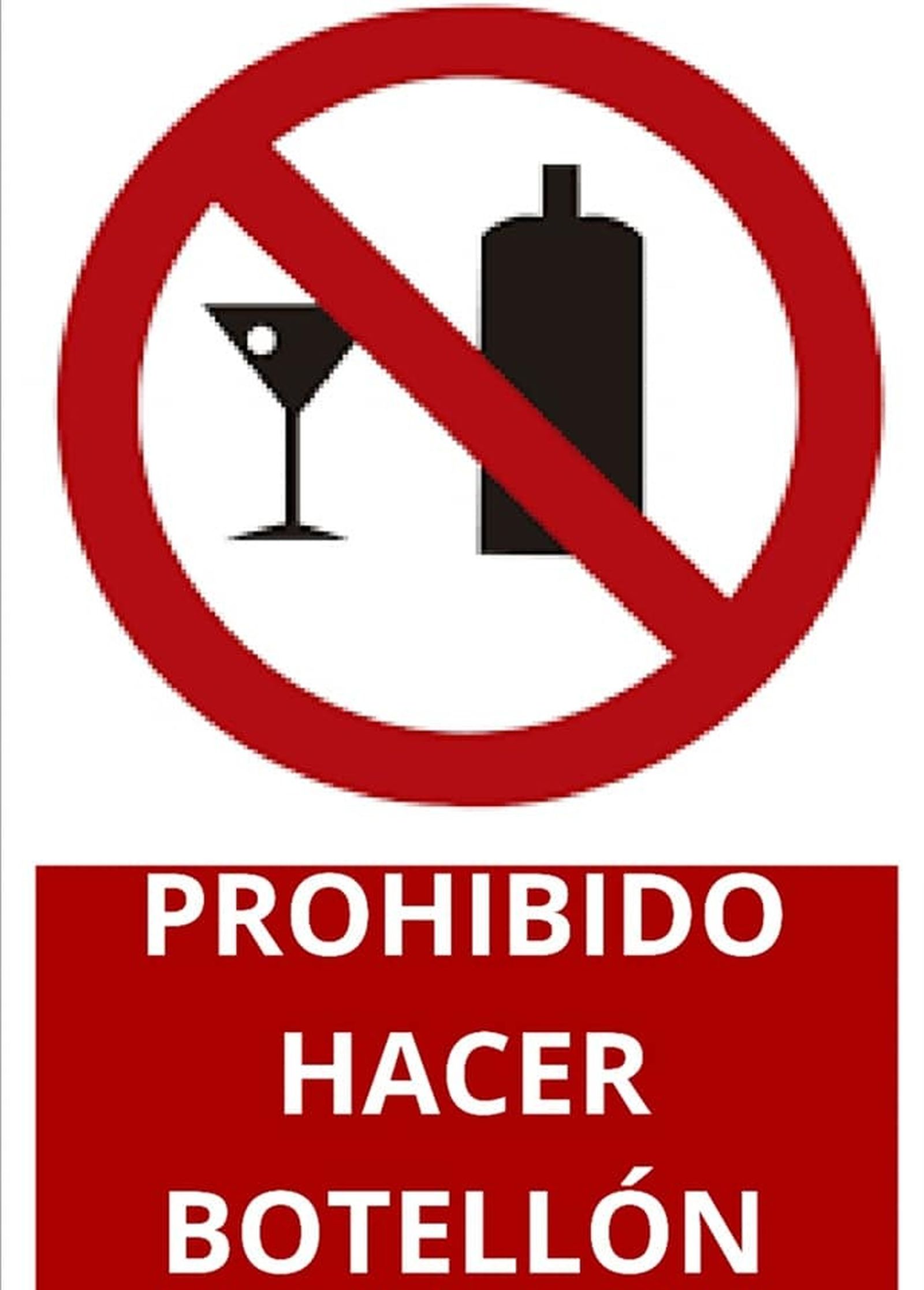 Cartel de prohibido el botellón.
