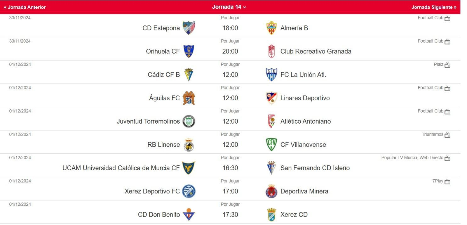 Los horarios de la decimocuarta jornada en el grupo IV de la Segunda Federación Los horarios de la decimocuarta jornada en el grupo IV de la Segunda Federación