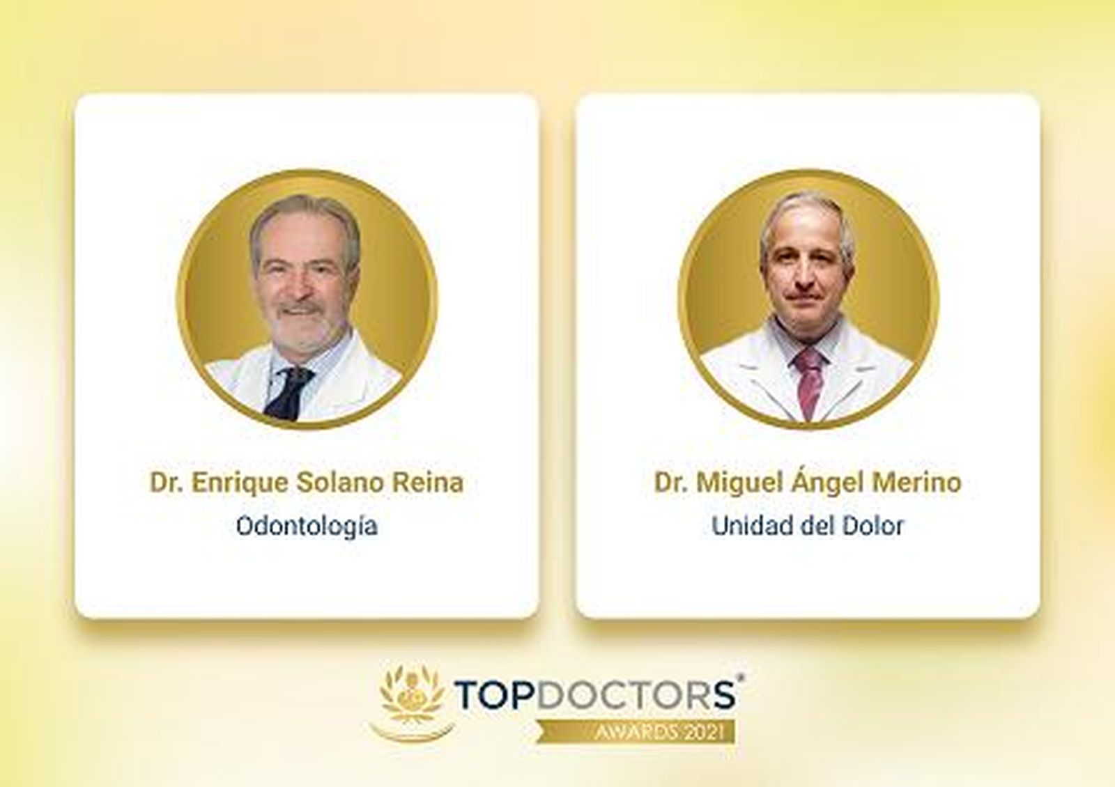 Los dos doctores distinguidos.