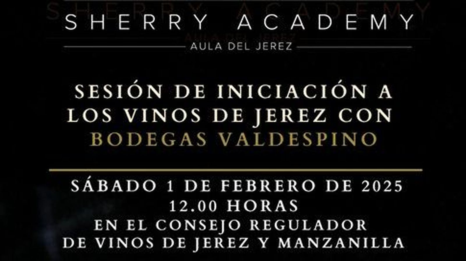 Cata este sábado 1 de febrero de Bodegas Valdespino.