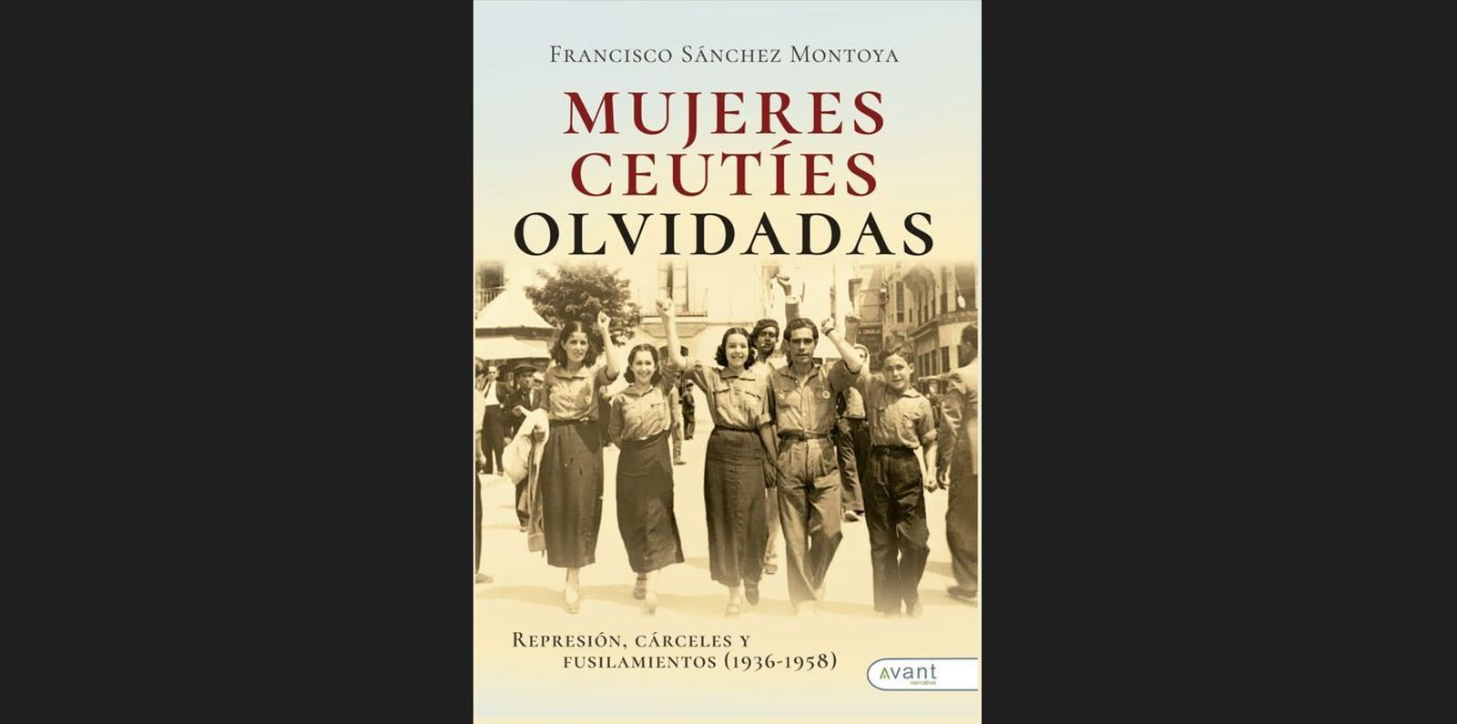 Portada de 'Mujeres ceutíes olvidadas'.